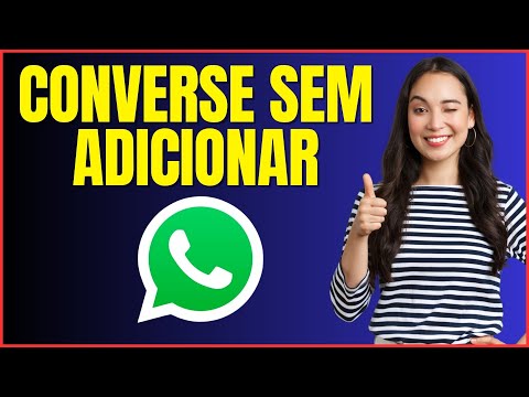 COMO MANDAR MENSAGEM NO WHATSAPP PARA QUEM NÃO É CONTATO
