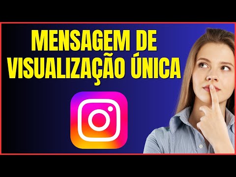 COMO MANDAR VISUALIZAÇÃO ÚNICA NO INSTAGRAM