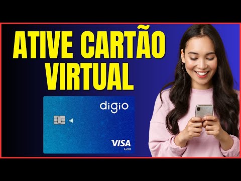 COMO ATIVAR CARTÃO VIRTUAL DIGIO