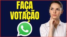 COMO COLOCAR VOTAÇÃO NO WHATSAPP