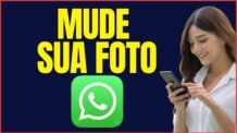 COMO MUDAR A FOTO DE PERFIL NO WHATSAPP