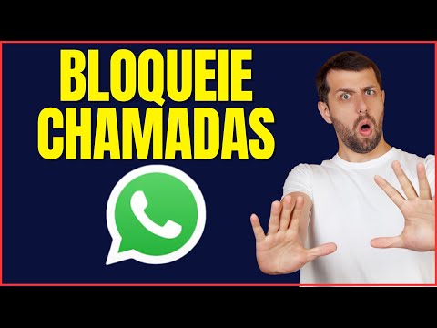 COMO BLOQUEAR CHAMADA DE WHATSAPP 4