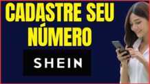COMO CADASTRAR NÚMERO DE TELEFONE NA SHEIN