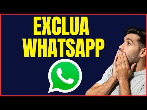 COMO EXCLUIR O WHATSAPP