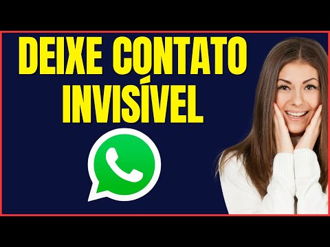 COMO DEIXAR CONTATO INVISÍVEL NO WHATSAPP