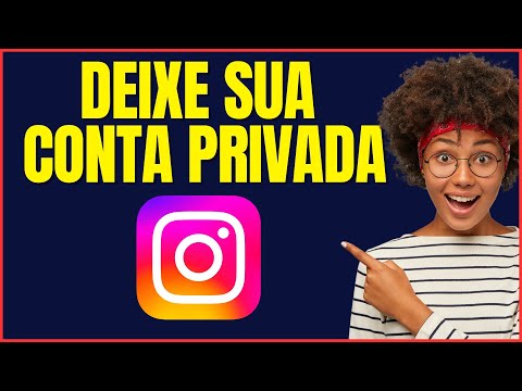 COMO DEIXAR MEU INSTAGRAM PRIVADO