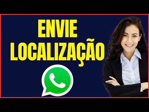 COMO ENVIAR LOCALIZACAO PELO WHATSAPP