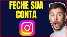 COMO FECHAR CONTA NO INSTAGRAM