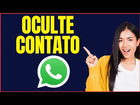 COMO OCULTAR CONTATO DO WHATSAPP