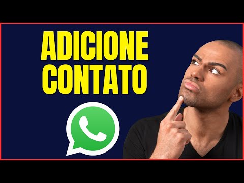 COMO ADICIONAR PESSOA NO WHATSAPP