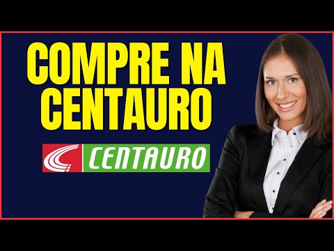 COMO COMPRAR PELA CENTAURO