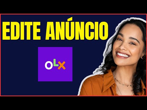 COMO EDITAR UM ANUNCIO NA OLX