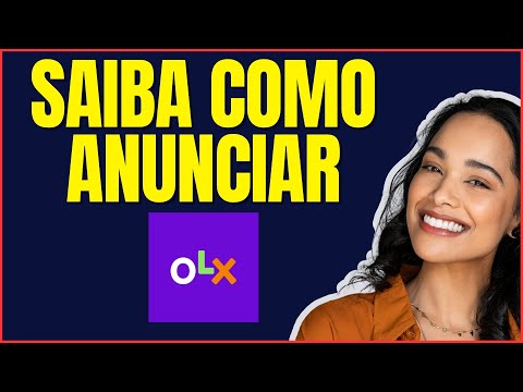 COMO ANUNCIAR NA OLX