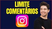 COMO LIMITAR COMENTÁRIOS NO INSTAGRAM