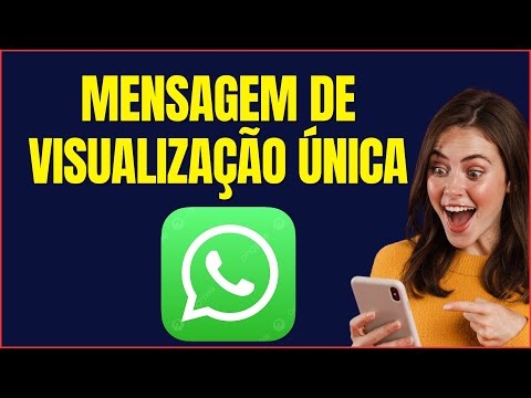 COMO MANDAR MENSAGEM DE VISUALIZAÇÃO UNICA NO WHATSAPP