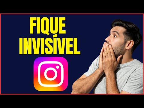 COMO DEIXAR O INSTAGRAM INVISÍVEL