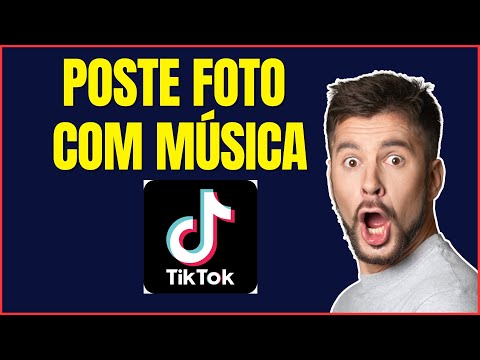 COMO POSTAR FOTO NO TIKTOK COM MÚSICA