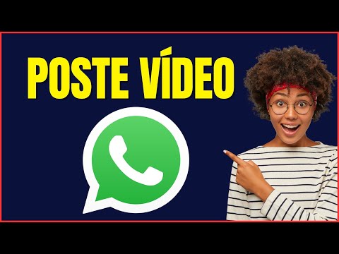 COMO POSTAR VIDEO NO WHATSAPP