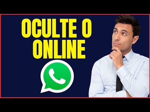 COMO OCULTAR ONLINE NO WHATSAPP