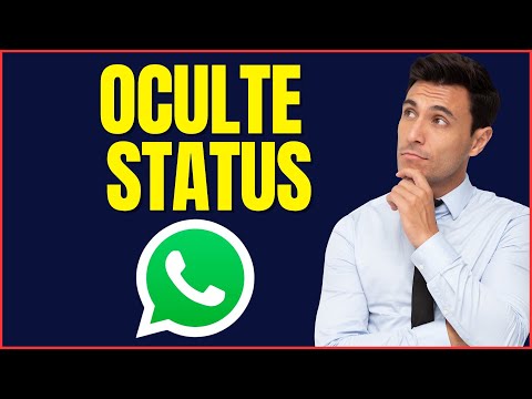 COMO OCULTAR STATUS NO WHATSAPP