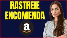 COMO RASTREAR ENCOMENDA DA AMAZON