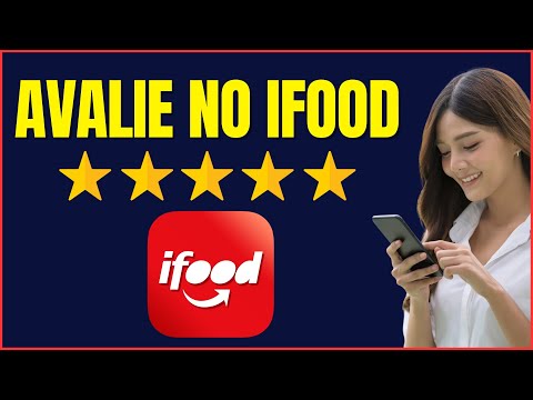 COMO AVALIAR NO IFOOD