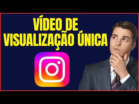 COMO MANDAR VÍDEO DE VISUALIZAÇÃO ÚNICA NO INSTAGRAM