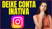 COMO DEIXAR INSTAGRAM INATIVO
