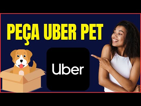 COMO PEDIR UBER PET