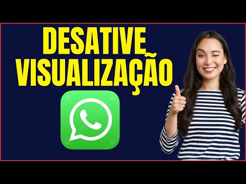 COMO DESATIVAR A VISUALIZAÇÃO DO WHATSAPP