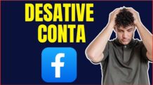 COMO DESATIVAR UMA CONTA NO FACEBOOK