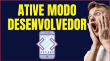 COMO ATIVAR O MODO DESENVOLVEDOR NO SAMSUNG