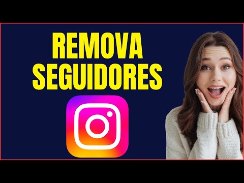 COMO REMOVER SEGUIDORES DO INSTAGRAM
