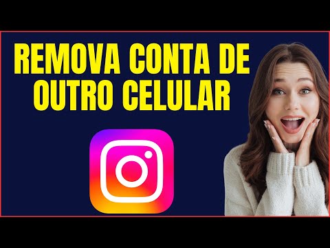 COMO TIRAR A CONTA DO INSTAGRAM DE OUTRO CELULAR