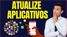 COMO ATUALIZAR OS APLICATIVOS DO CELULAR