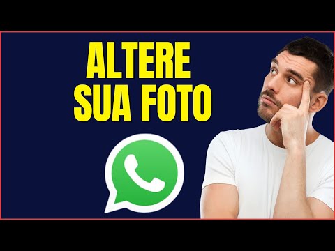 COMO ALTERAR FOTO DO WHATSAPP