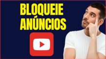 COMO BLOQUEAR ANÚNCIOS DO YOUTUBE NO CELULAR