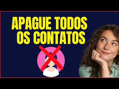 COMO APAGAR TODOS OS CONTATOS DO CELULAR