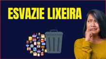 COMO ESVAZIAR A LIXEIRA DO CELULAR