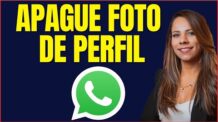 COMO APAGAR FOTO DE PERFIL DO WHATSAPP