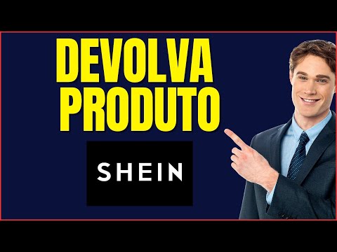 COMO DEVOLVER UM PRODUTO NA SHEIN