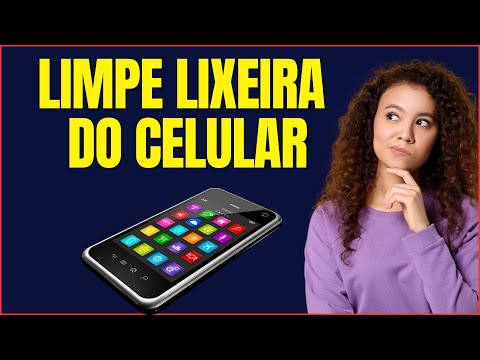 COMO LIMPAR A LIXEIRA DO CELULAR