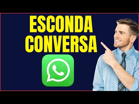 COMO ESCONDER CONVERSA NO WHATSAPP