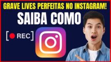 COMO GRAVAR VIDEO AO VIVO NO INSTAGRAM