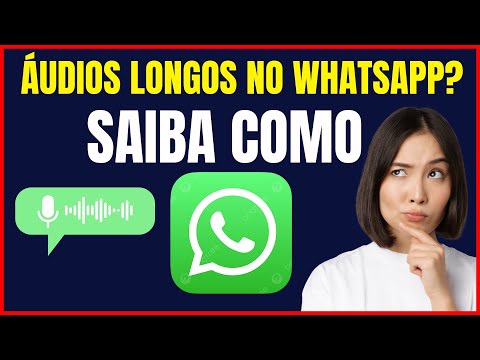 COMO ENVIAR GRAVAÇÃO DE VOZ GRANDE PELO WHATSAPP