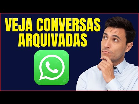 COMO VER CONVERSAS ARQUIVADAS NO WHATSAPP