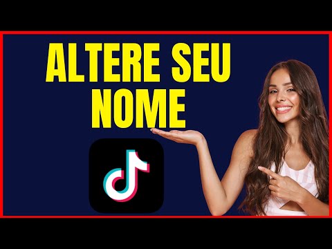 COMO MUDAR NOME DE USUÁRIO DO TIKTOK