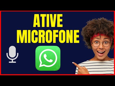 COMO ATIVAR O MICROFONE DO WHATSAPP