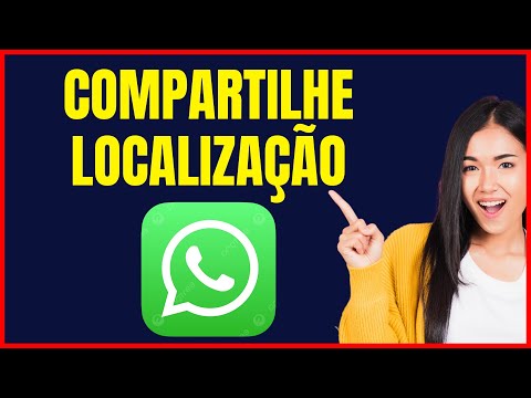 COMO COMPARTILHAR LOCALIZAÇÃO EM TEMPO REAL COM OUTRAS PESSOAS