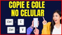 COMO COPIAR E COLAR NO CELULAR